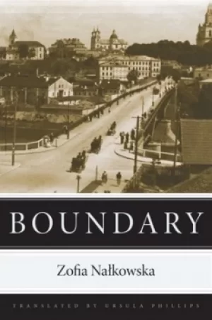 Image of Boundary by Zofia Nalkowska