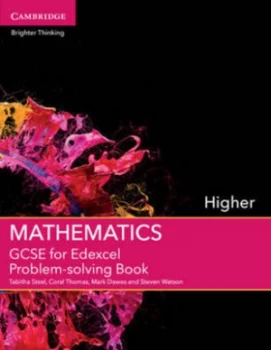 Image of Gcse Mathematics for Edexcel. Higher Problem-Solving Book by Tabitha Steel Paperback