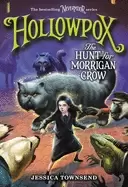 Image of hollowpox the hunt for morrigan crow