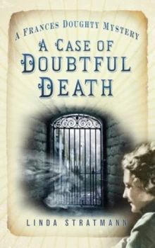Image of A Case of Doubtful Death by Linda Stratmann Paperback