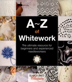 Image of A-Z of Whitework by Country Bumpkin Paperback