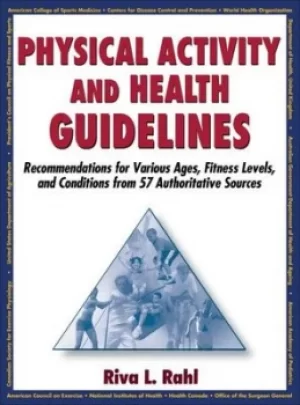 Image of Physical activity and health guidelines by Riva L. Rahl