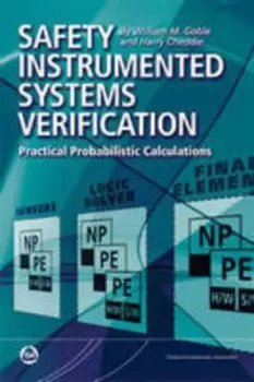 Image of Safety instrumented systems verification by W.M. Goble