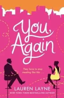 Image of You, Again : The sparkling and witty new opposites-attract rom-com!