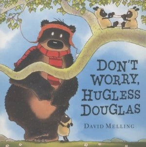 Image of Dont Worry Hugless Douglas by David Melling Book