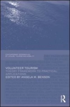 Image of Volunteer Tourism by Angela M. Benson Hardback