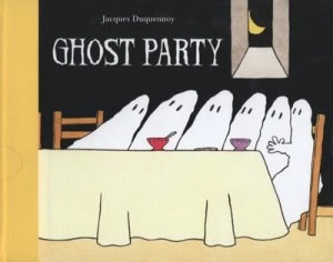 Image of Ghost Party by Jacques Duquennoy Hardback