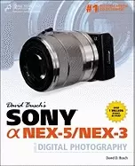 Image of david buschs sony alpha nex 5 nex 3 guide to digital photography