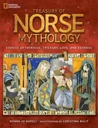 Image of treasury of norse mythology stories of intrigue trickery love and revenge