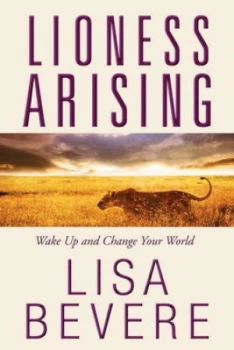Image of Lioness Arising by Lisa Bevere Book