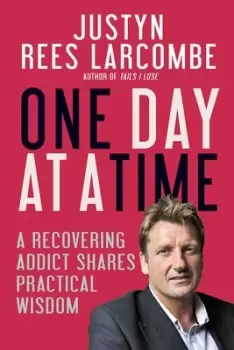 Image of One day at a time by Justyn Rees Larcombe