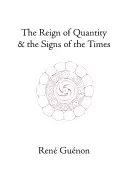 Image of reign of quantity and the signs of the times
