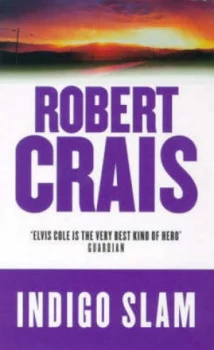 Image of Indigo Slam by Robert Crais Paperback