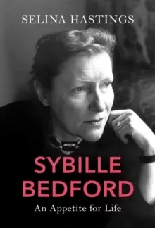 Image of Sybille Bedford : An Appetite for Life