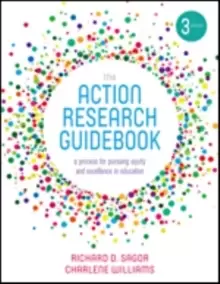 Image of The Action Research Guidebook : A Process for Pursuing Equity and Excellence in Education