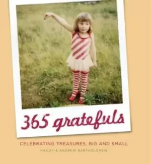 Image of 365 Grateful by Hailey Bartholomew