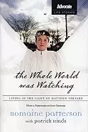 Image of whole world was watching living in the light of matthew shepard