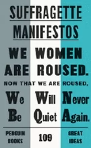 Image of suffragette manifestos