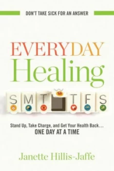 Image of Everyday Healing by Janette Hillis-Jaffe Book