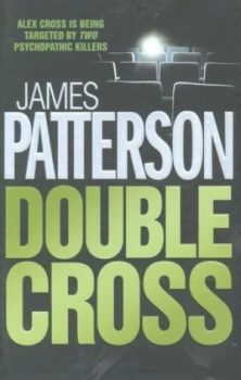 Image of Double Cross by James Patterson Hardback