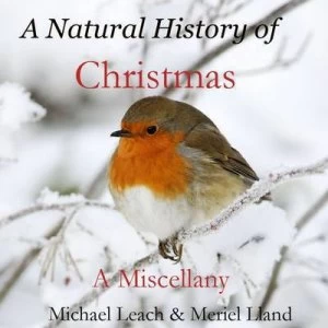 Image of A Natural History of Christmas by Michael Leach Paperback
