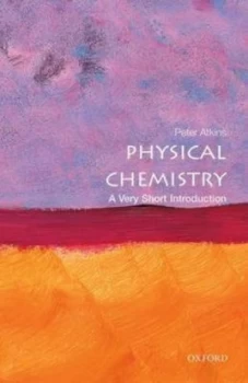 Image of Physical Chemistry by Peter Atkins Paperback
