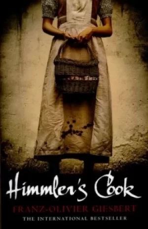 Image of Himmlers cook by Franz-Olivier Giesbert