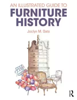 Image of An Illustrated Guide to Furniture History