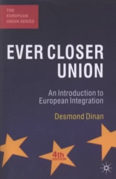 Image of Ever Closer Union by Desmond Dinan Book