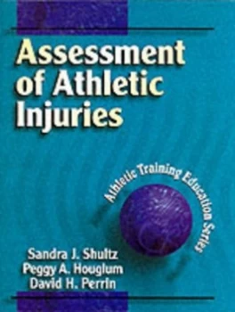 Image of Assessment of Athletic Injuries by Sandra J Shultz Book
