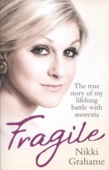 Image of Fragile by Nikki Grahame Paperback