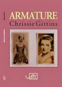 Image of Armature by Chrissie Gittins Paperback