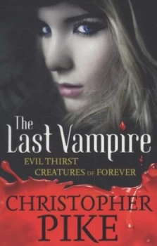 Image of Evil Thirst by Christopher Pike Paperback