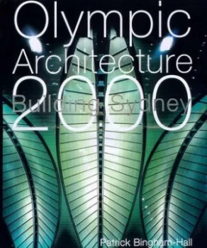 Image of Olympic Architecture by Patrick Bingham-Hall Hardback