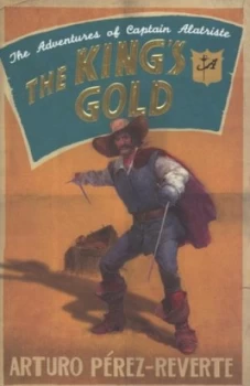 Image of The Kings Gold by Arturo Perez-Reverte Book