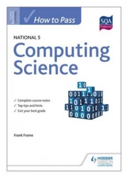 Image of How to Pass National 5 Computing Science by Frank Frame Book