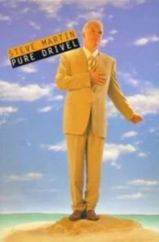 Image of Pure Drivel by Steve Martin Hardback