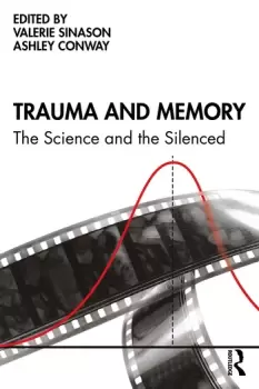 Image of Trauma and MemoryThe Science and the Silenced