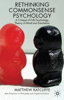 Image of Rethinking Commonsense Psychology by M. Ratcliffe Paperback