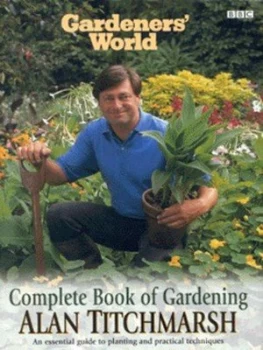 Image of Complete Book of Gardening by Alan Titchmarsh Hardback