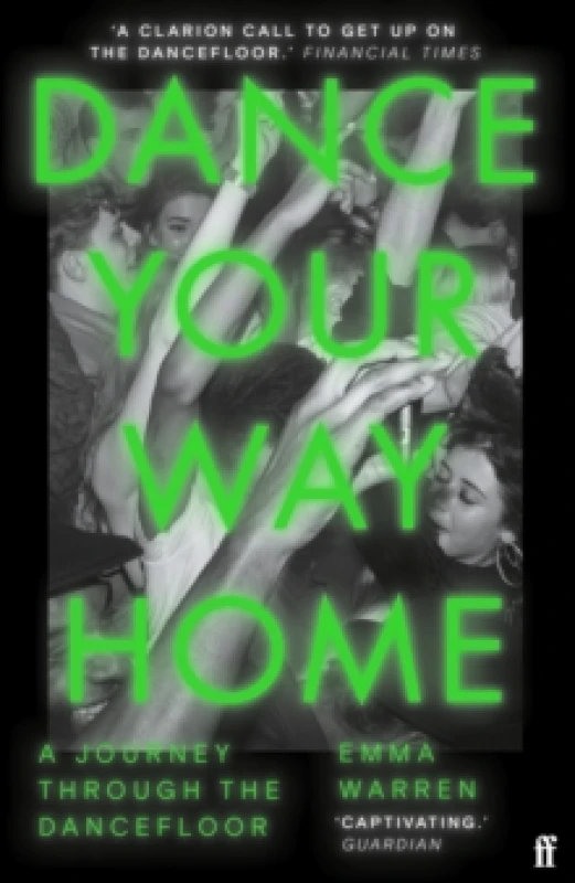 Image of Dance Your Way Home. Paperback. By Emma Warren Books