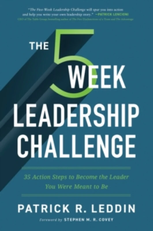 Image of The Five-Week Leadership Challenge : 35 Action Steps to Become the Leader You Were Meant to Be Paperback / softback
