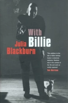 Image of With Billie by Julia Blackburn Hardback