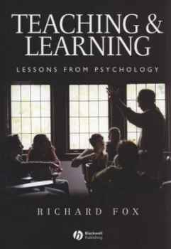 Image of Teaching and Learning by Richard Fox Book