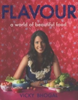 Image of Flavour by Vicky Bhogal Hardback