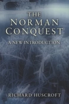 Image of The Norman Conquest by Richard Huscroft Paperback