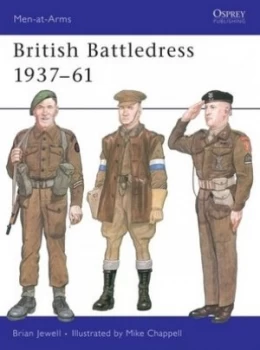 Image of British battledress 1937-61 by Brian Jewell