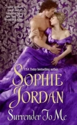 Image of Surrender to me by Sophie Jordan