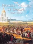 Image of princely courts of europe 1500 1750