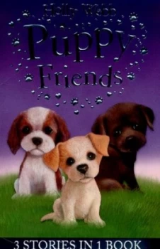 Image of Puppy Friends by Holly Webb Paperback